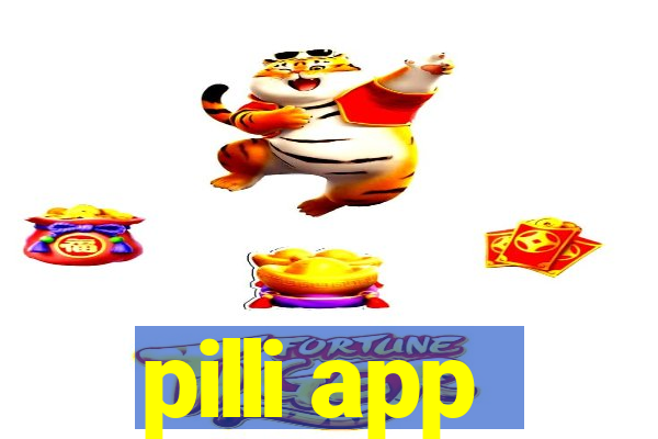 pilli app